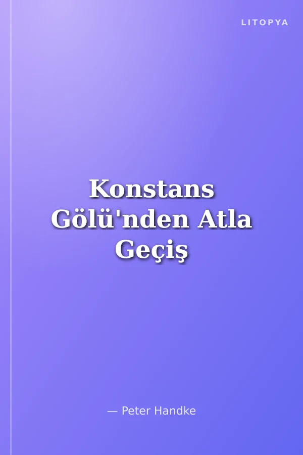 Konstans Gölü'nden Atla Geçiş