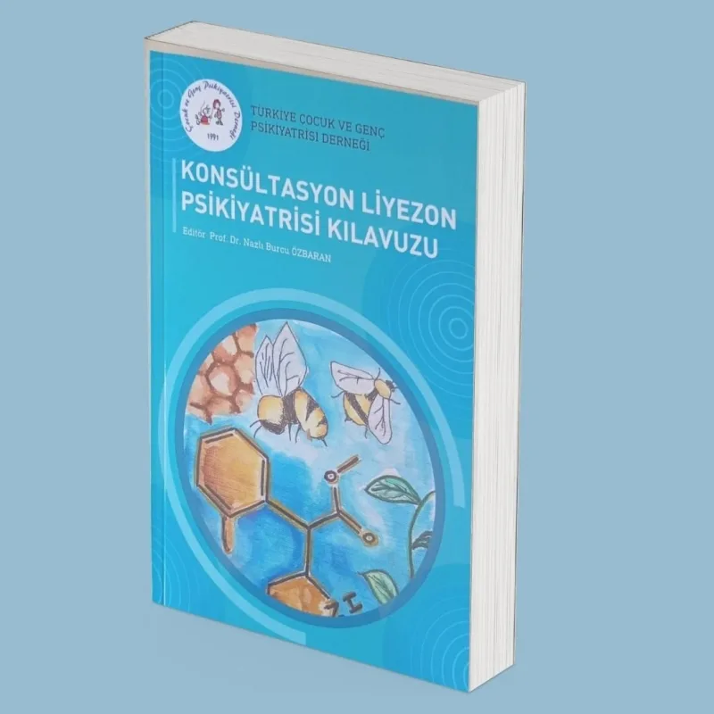 Konsültasyon Liyezon Psikiyatrisi Kılavuzu