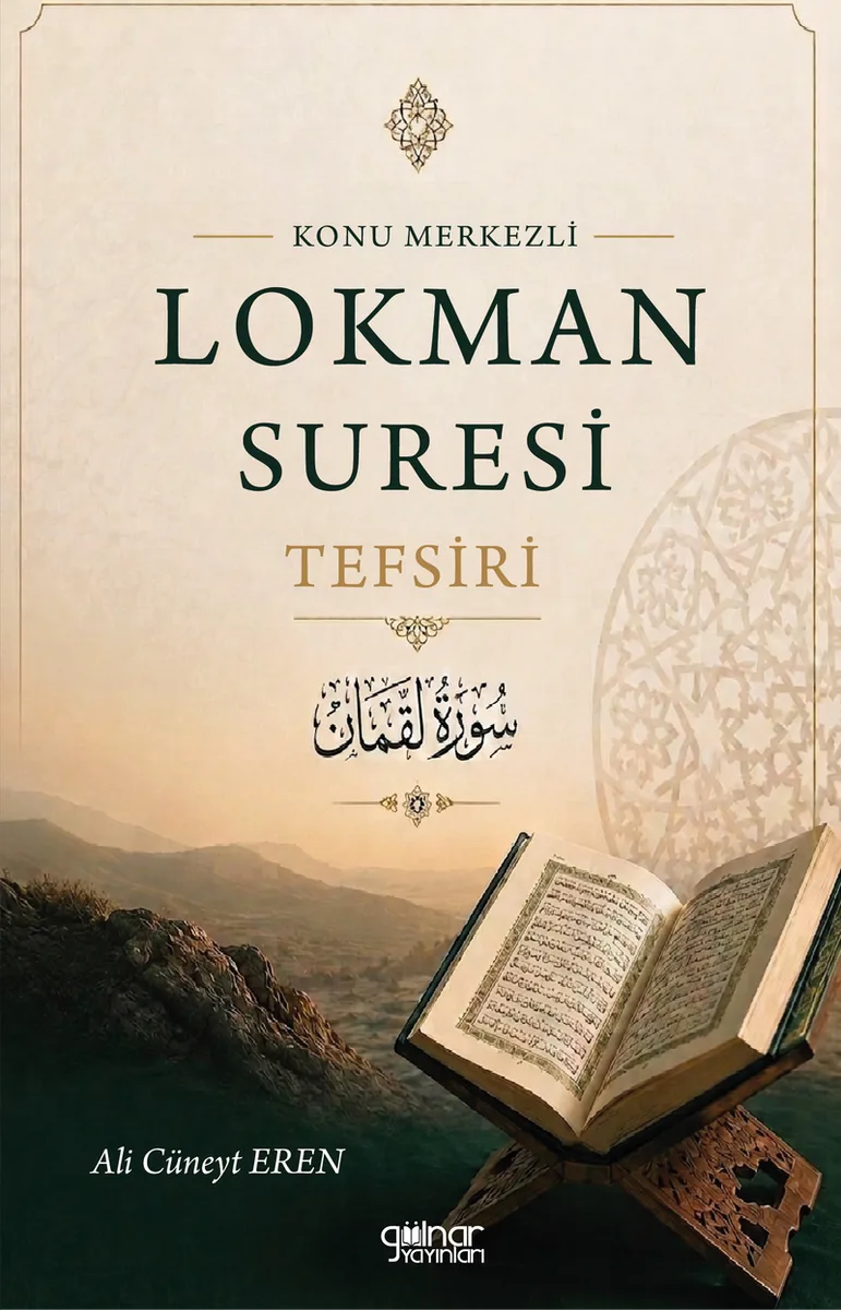 Konu Merkezli Lokman Sûresi Tefsiri