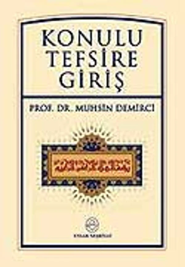 Konulu Tefsire Giriş