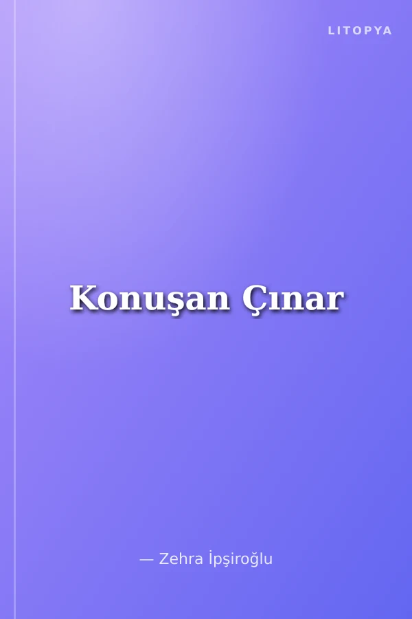Konuşan Çınar