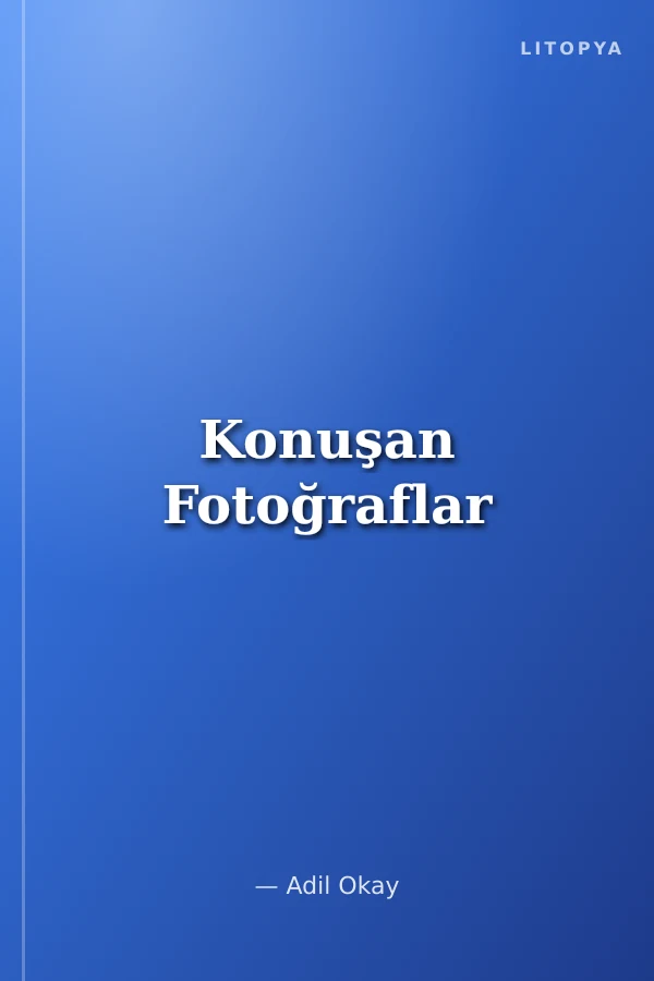 Konuşan Fotoğraflar