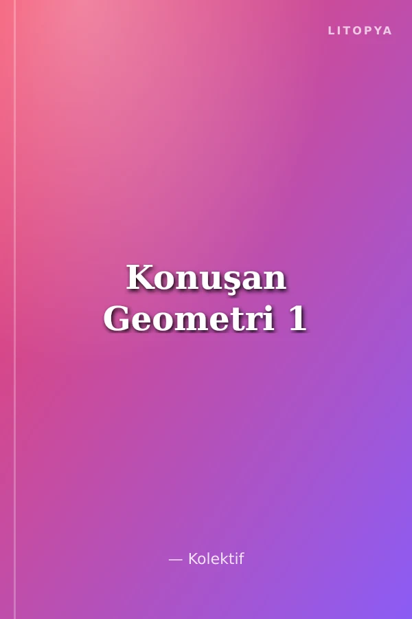 Konuşan Geometri 1