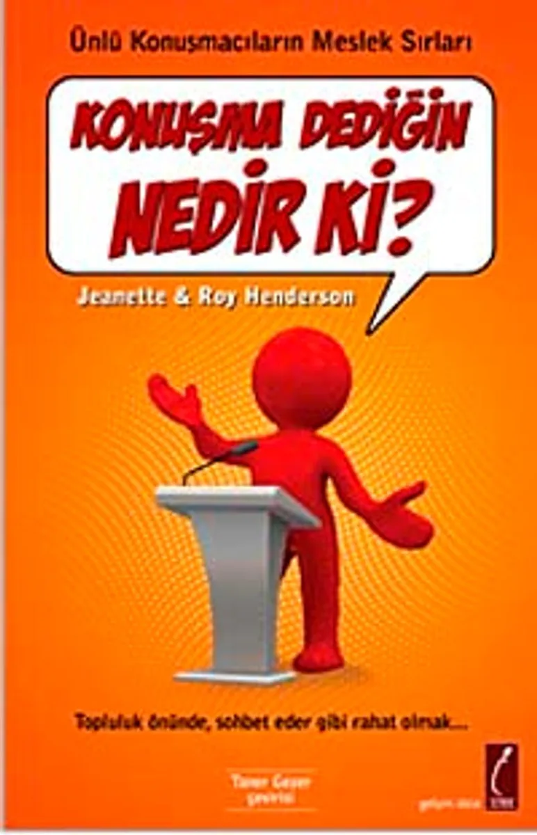 Konuşma Dediğin Nedir Ki?