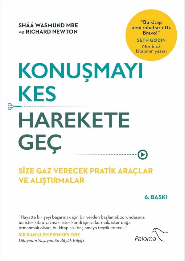 Konuşmayı Kes Harekete Geç Size Gaz Verecek Pratik Araçlar ve Alıştırmalar