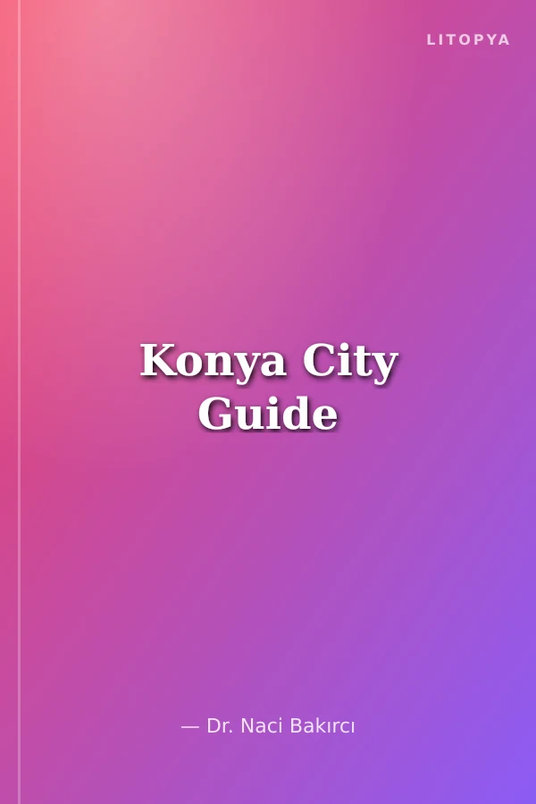 Konya City Guide