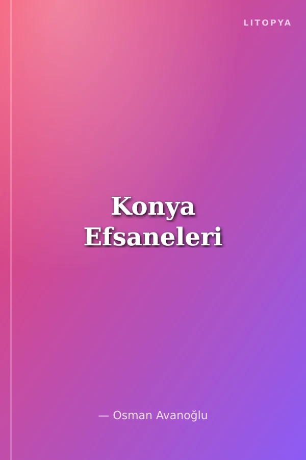 Konya Efsaneleri