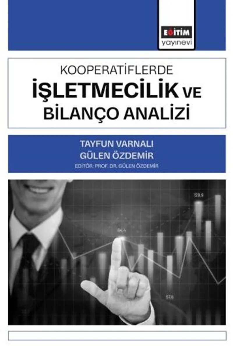 Kooperatiflerde İşletmecilik ve Bilanço Analizi