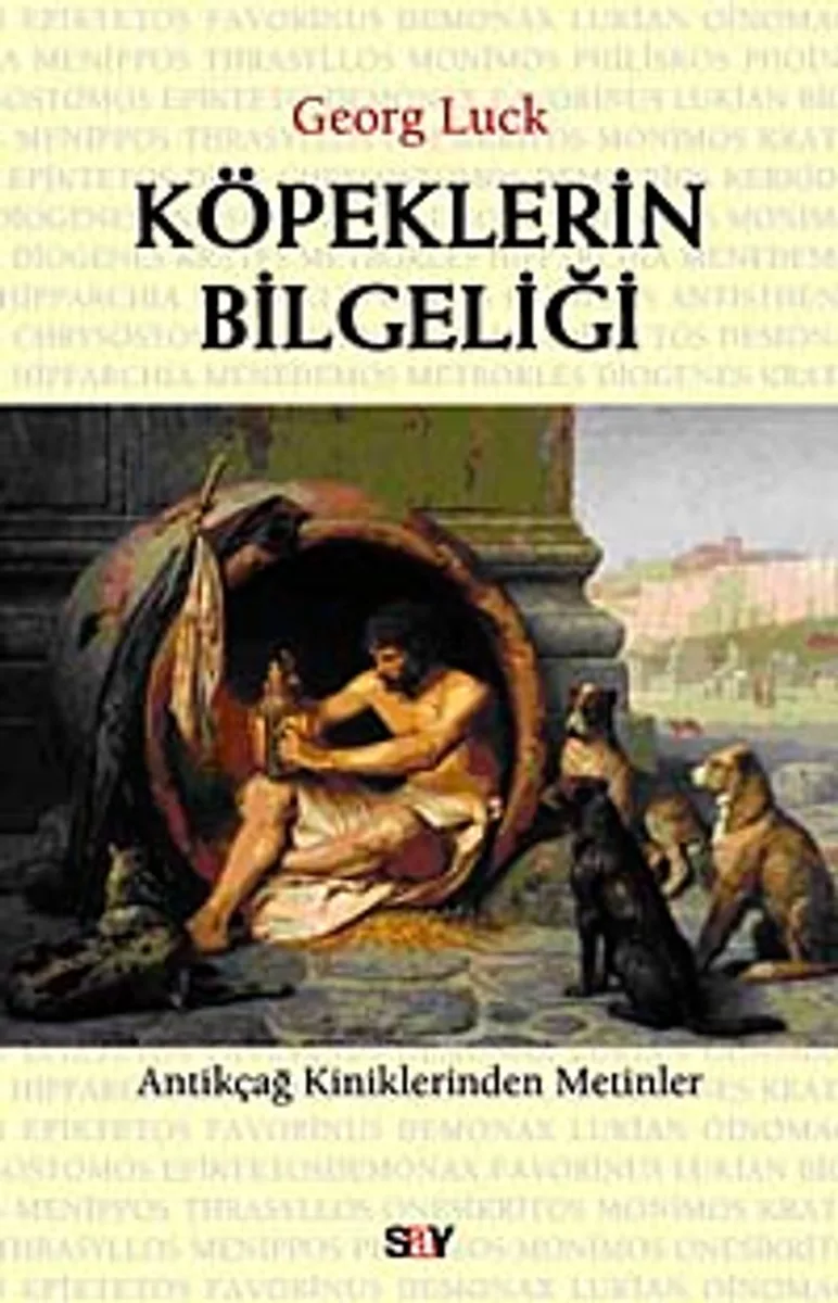Köpeklerin Bilgeliği Antikçağ Kiniklerinden Mektuplar