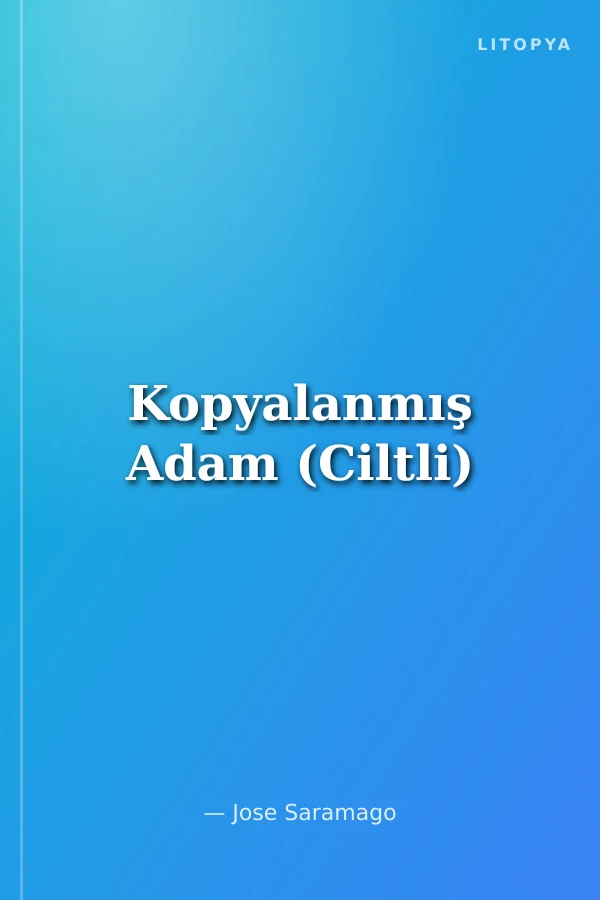 Kopyalanmış Adam (Ciltli)