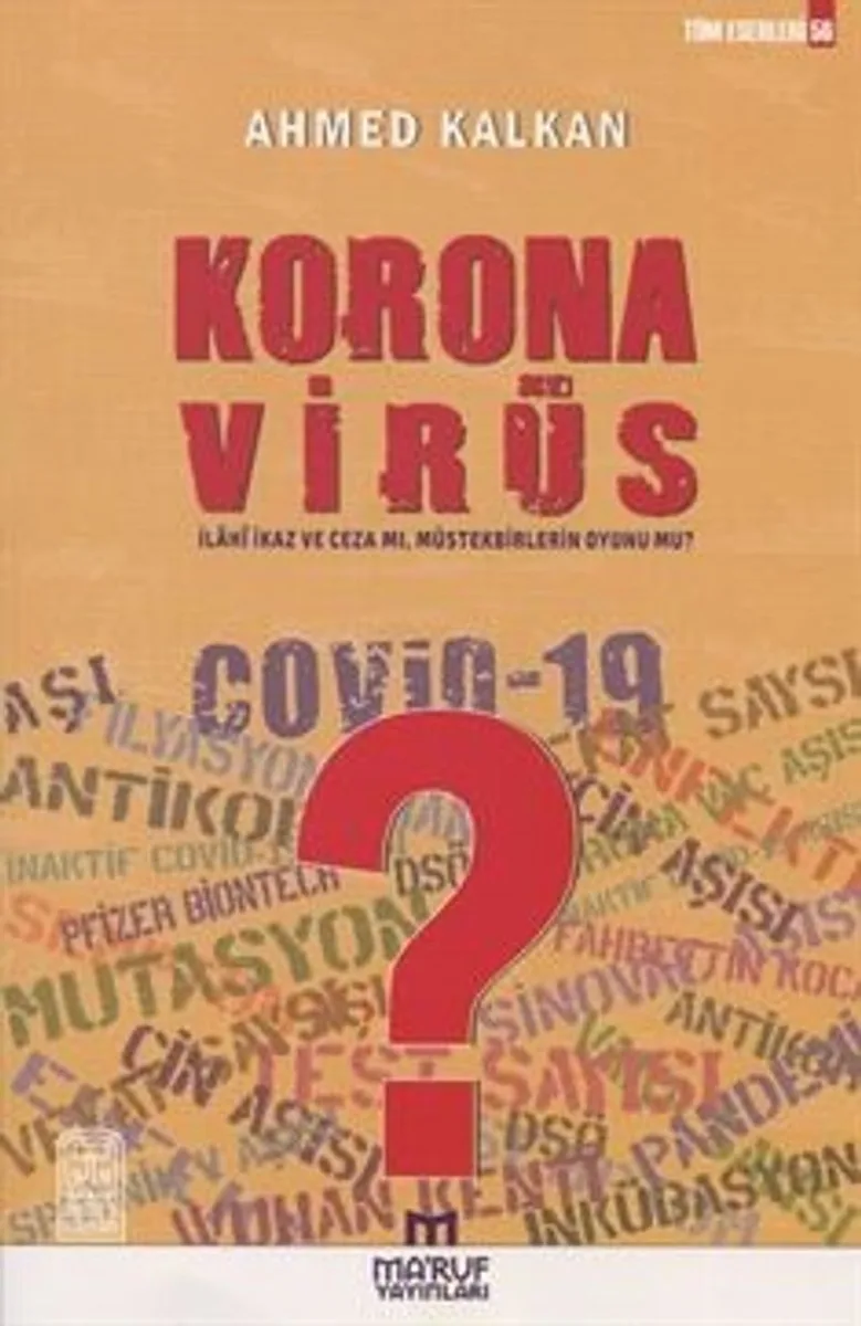 Korana Virüs İlahi İkaz ve Ceza Mı, Müstekbirlerin Oyunu mu?