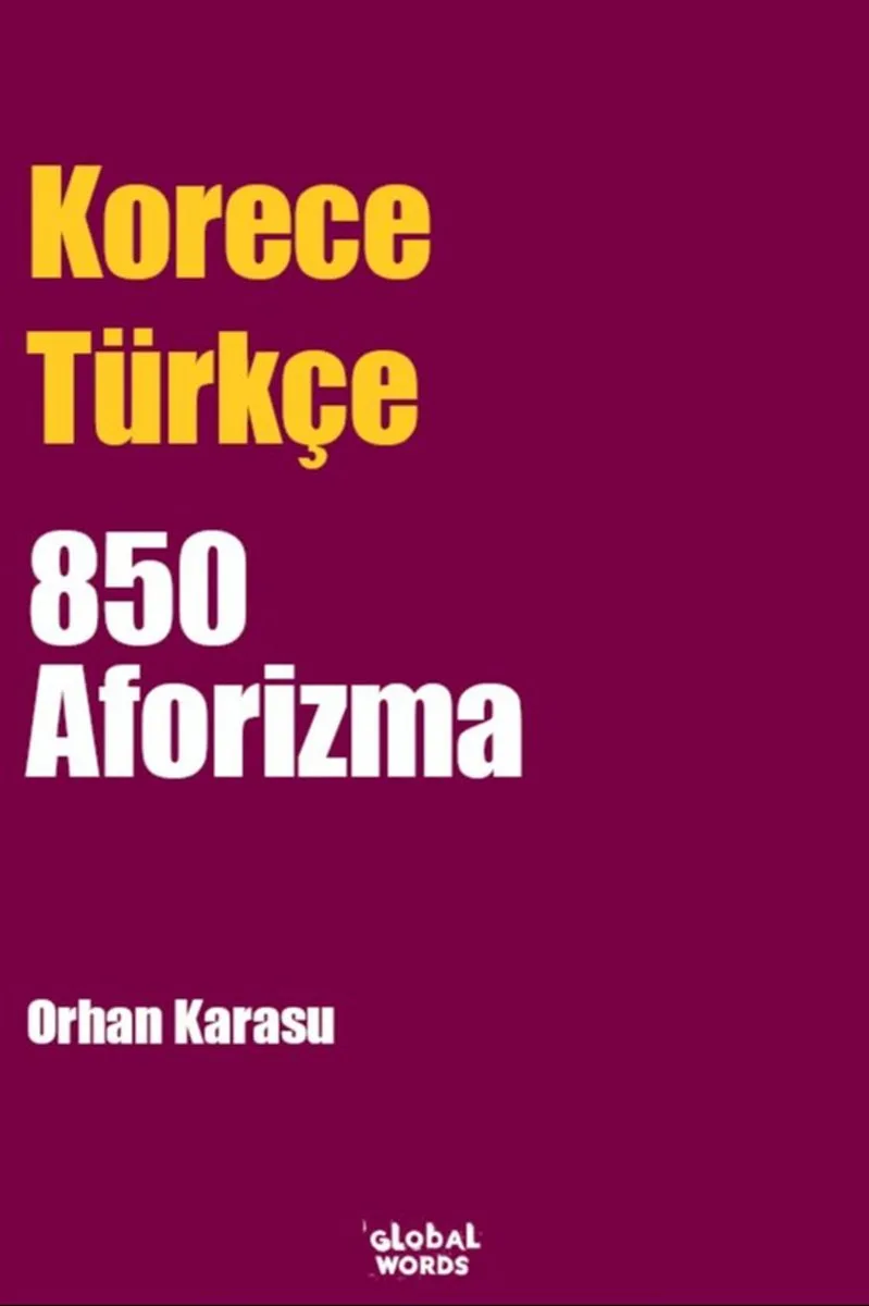 Korece-Türkçe 850 Aforizma