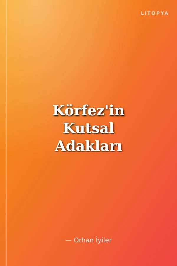 Körfez'in Kutsal Adakları