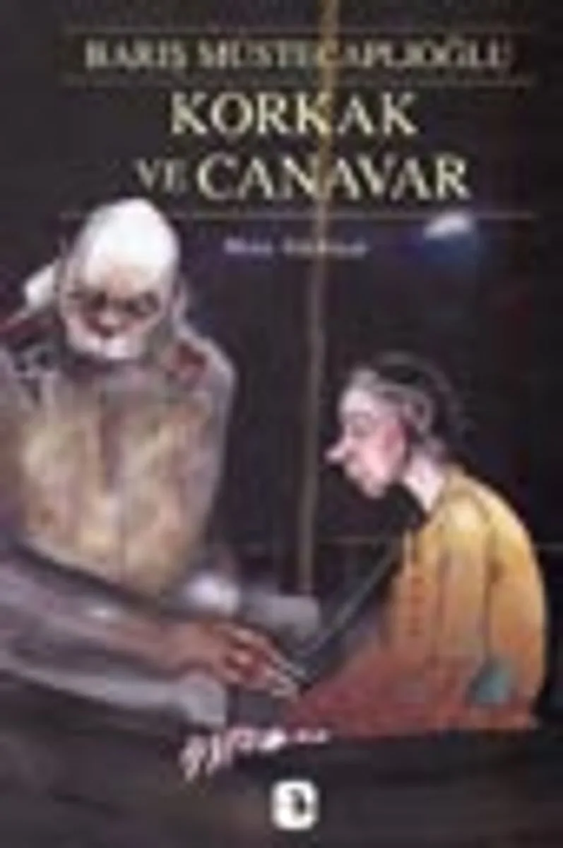 Korkak ve Canavar/ Perg Efsaneleri I