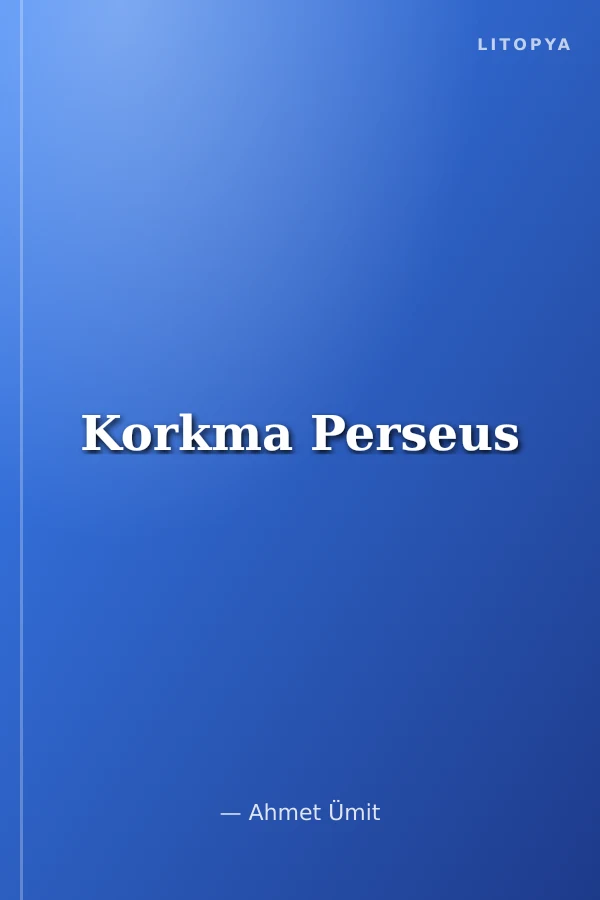 Korkma Perseus