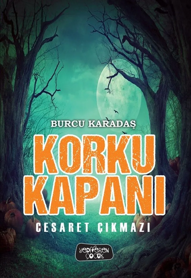 Korku Kapanı / Cesaret Çıkmazı