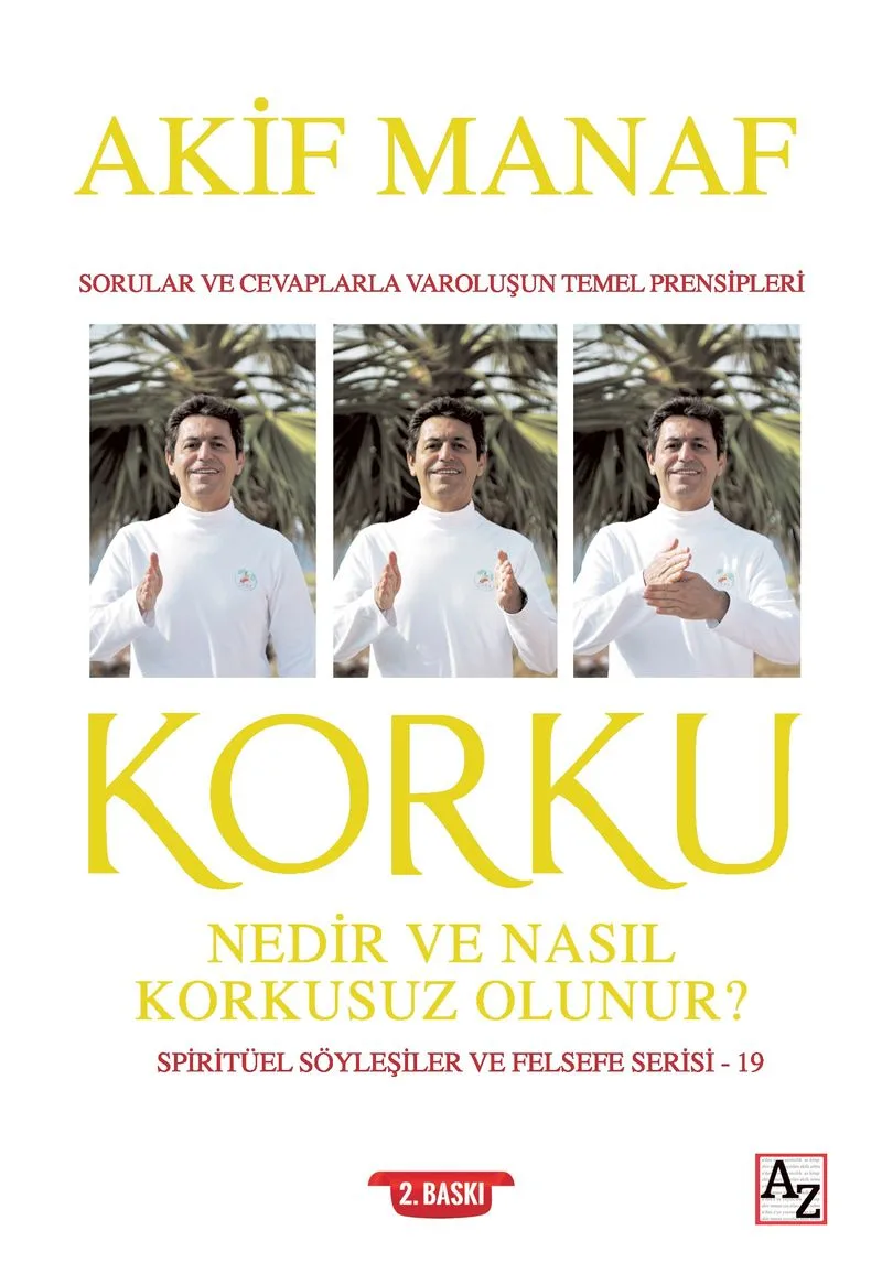 Korku Nedir ve Nasıl Korkusuz Olunur?