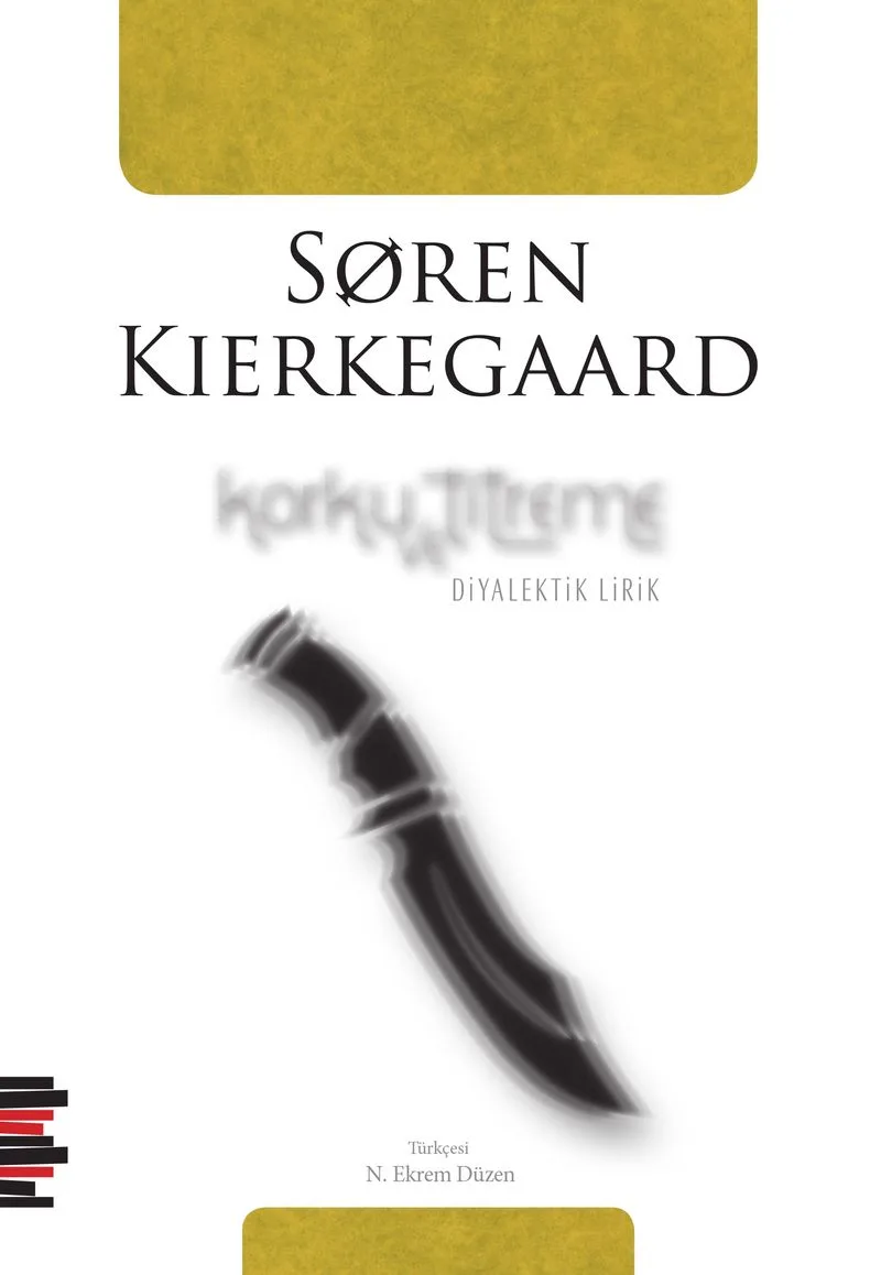 Korku ve Titreme Diyalektik Lirik