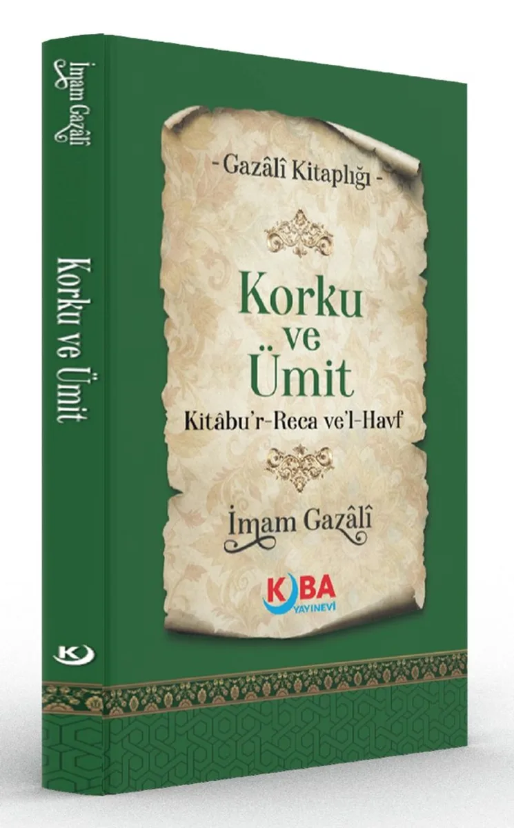 Korku ve Ümit (Kitabu'r-Reca ve'l-Havf)
