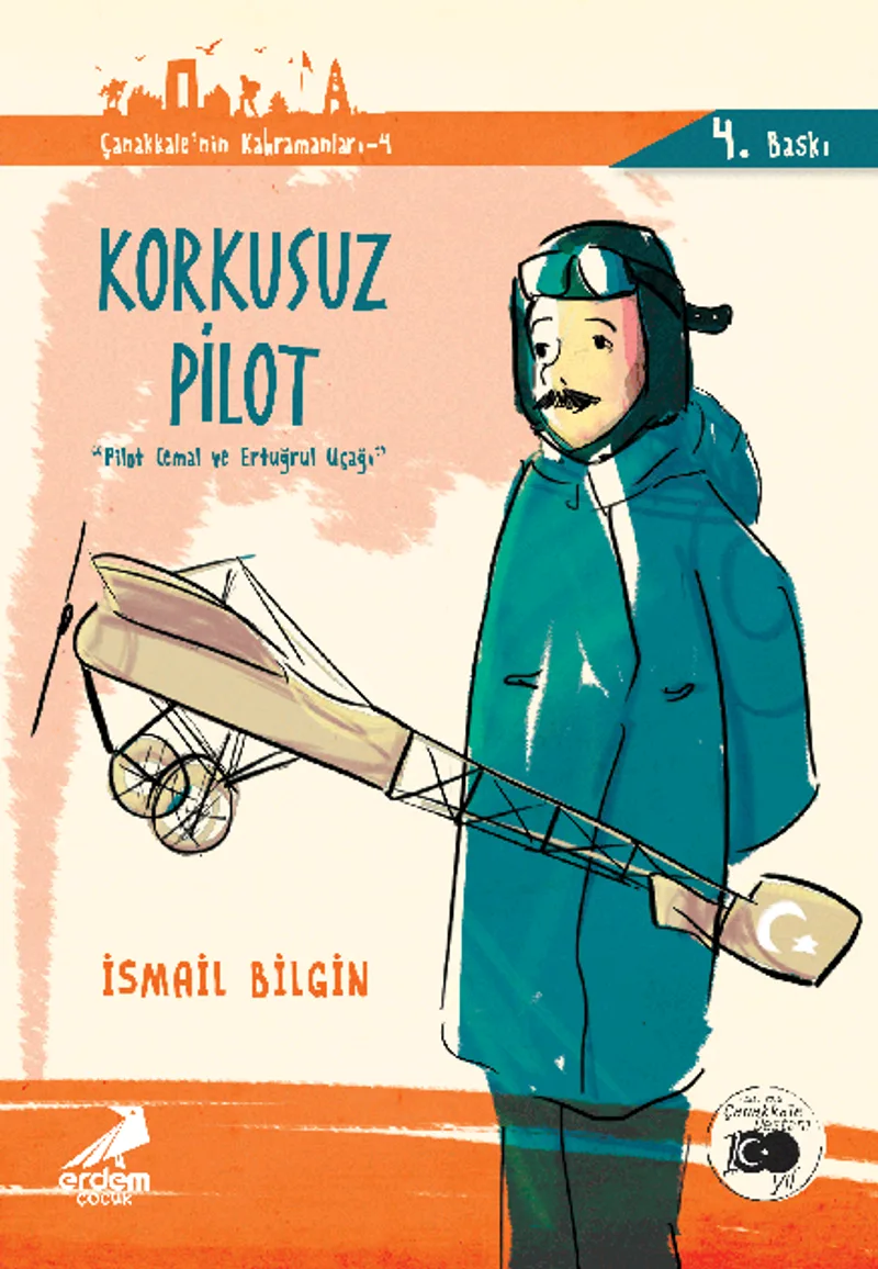 Korkusuz Pilot Pilot Cemal ve Ertuğrul Uçağı / Çanakkale'nin Kahramanları -8