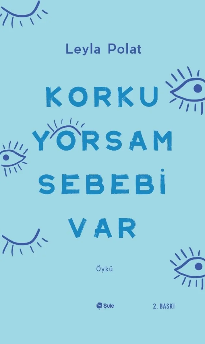Korkuyorsam Sebebi Var