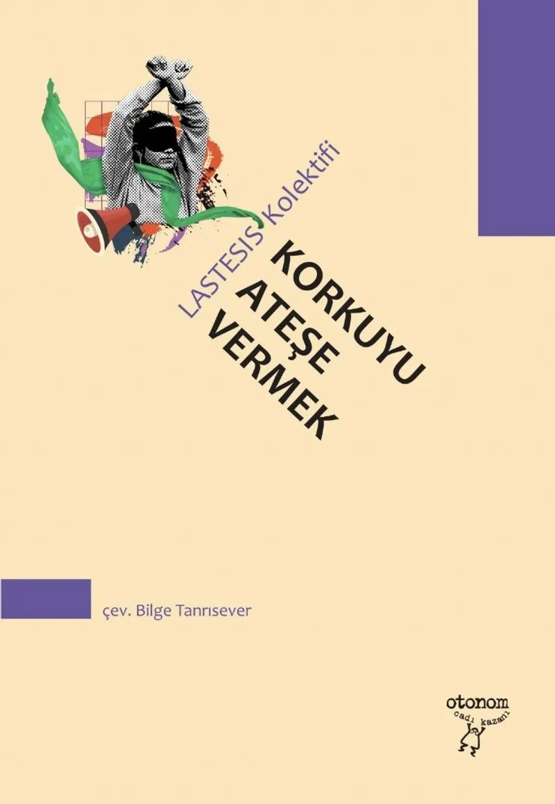 Korkuyu Ateşe Vermek