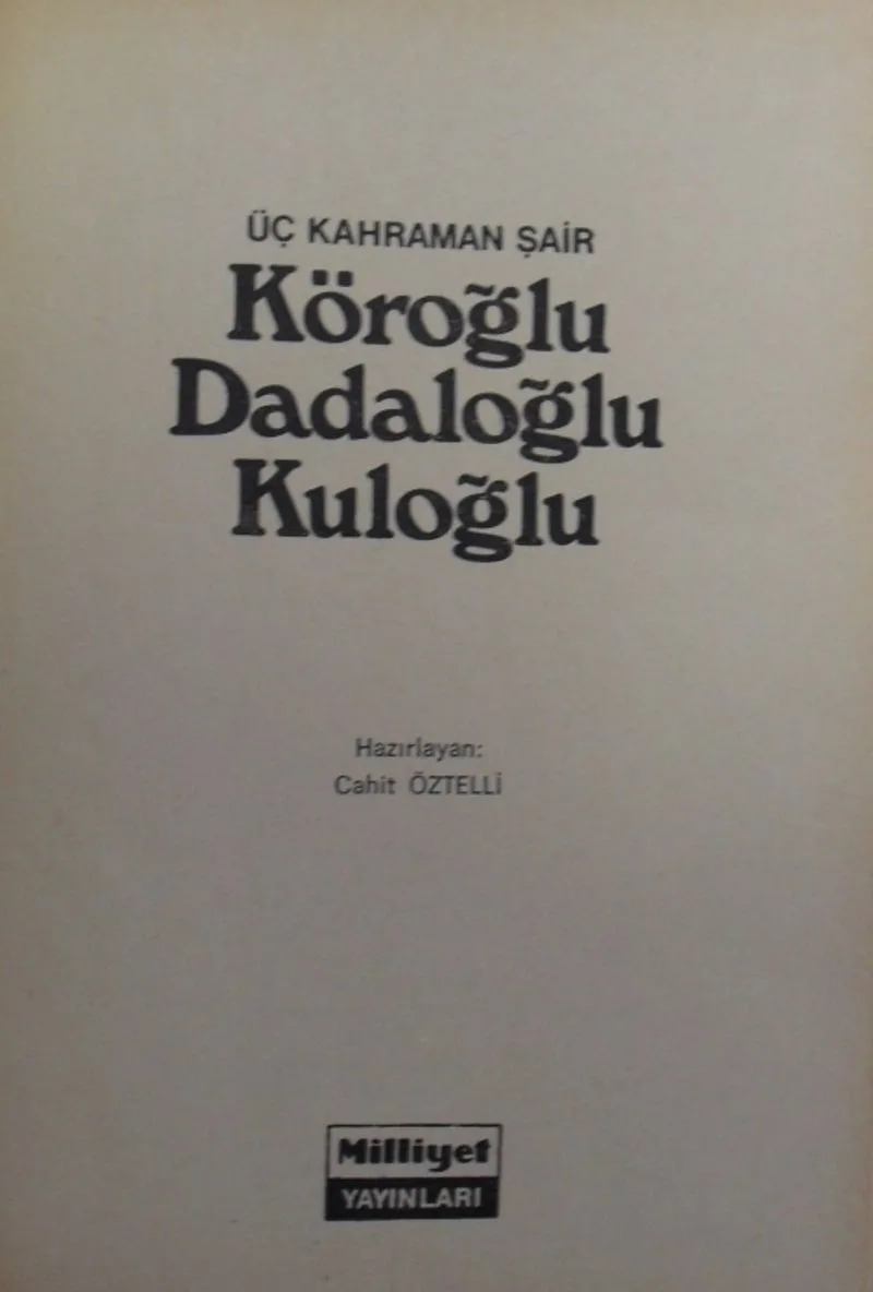 Köroğlu, Dadaloğlu, Kuloğlu / 4-A-33