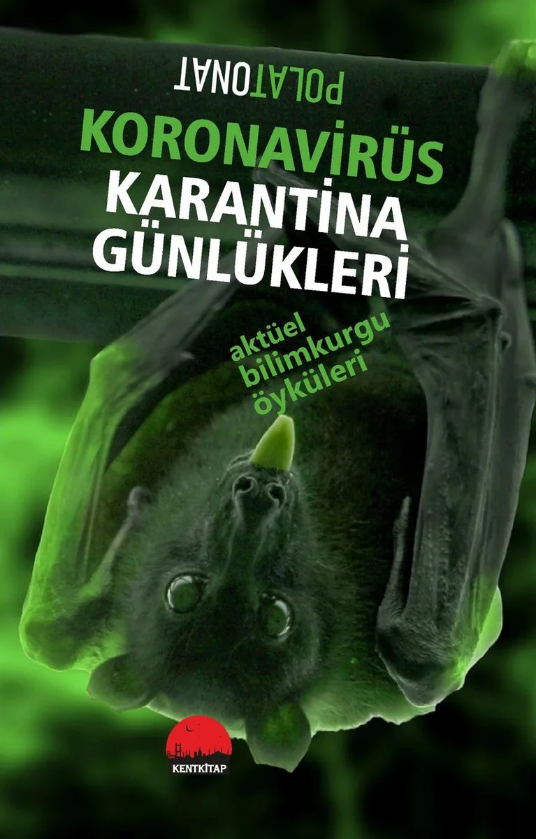 Koronavirüs Karantina Günlükleri Aktüel Bilimkurgu Öyküleri