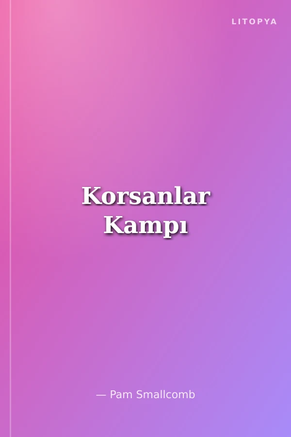 Korsanlar Kampı