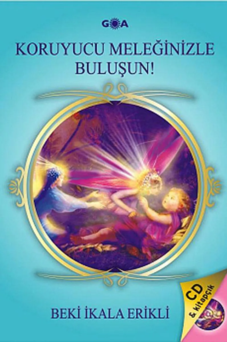 Koruyucu Meleğinizle Buluşun!