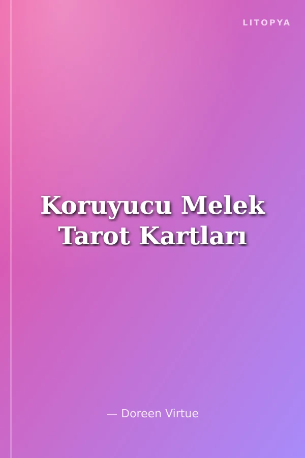 Koruyucu Melek Tarot Kartları