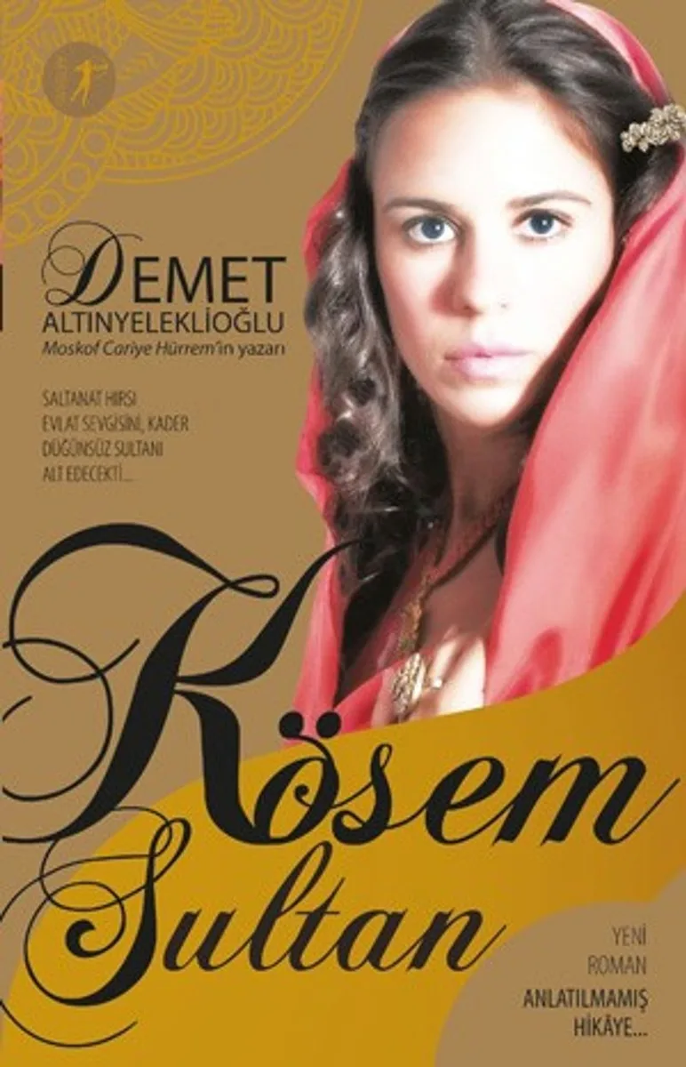 Kösem Sultan Anlatılmamış Hikaye