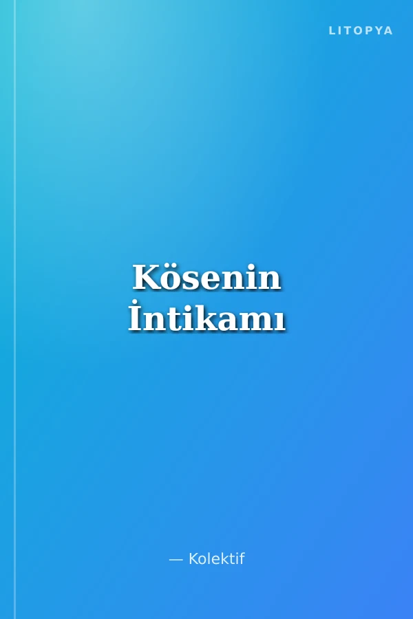 Kösenin İntikamı