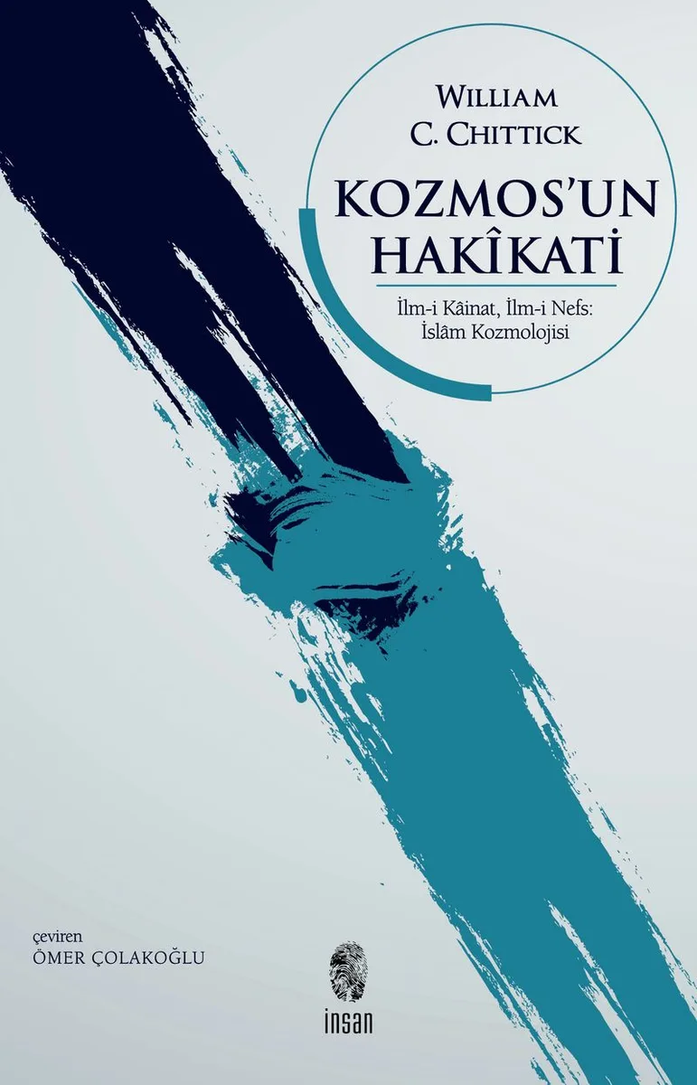 Kosmos'un Hakikati İlm-i Kainat, İlm-i Nefs: İslam Kozmolojisi