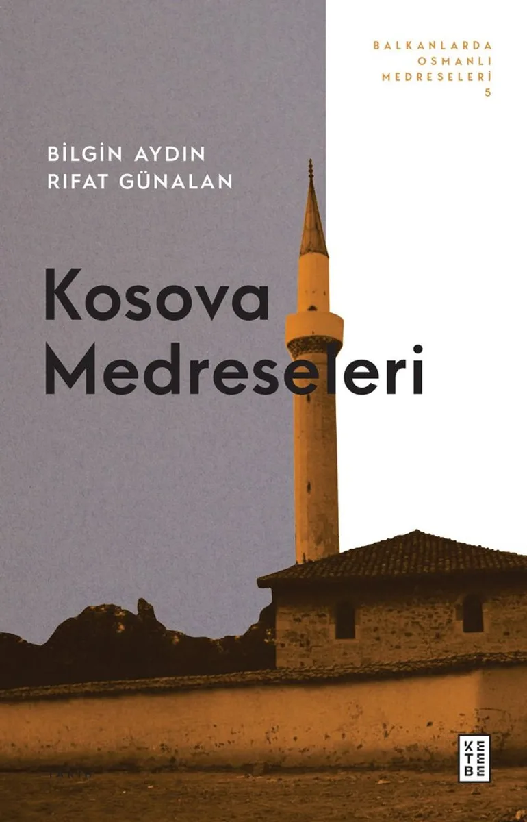 Kosova Medreseleri Balkanlarda Osmanlı Medreseleri 5