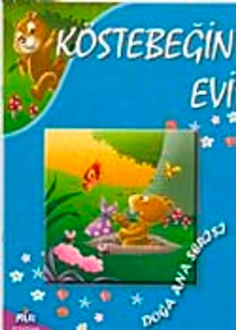 Köstebeğin Evi