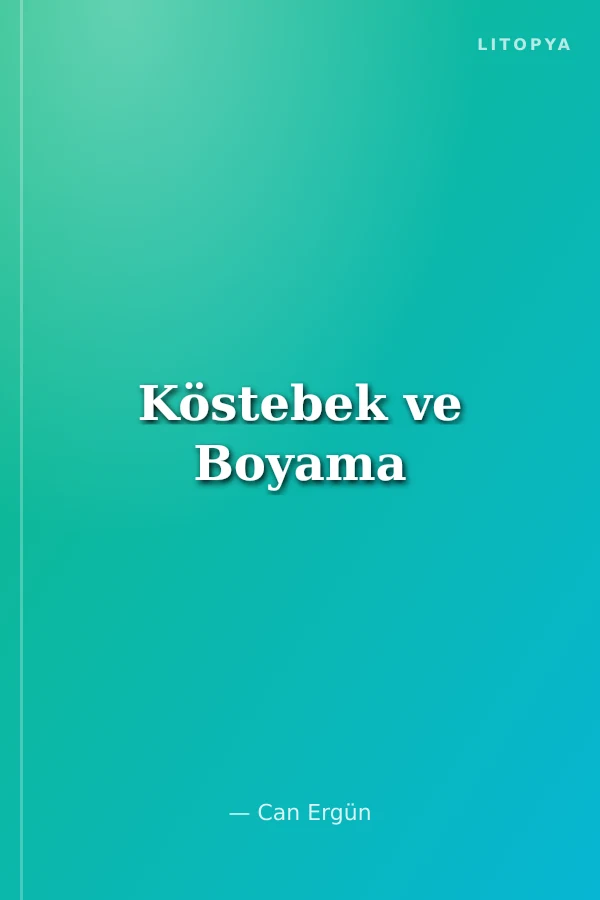 Köstebek ve Boyama