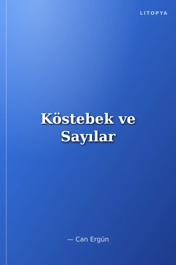 Köstebek ve Sayılar