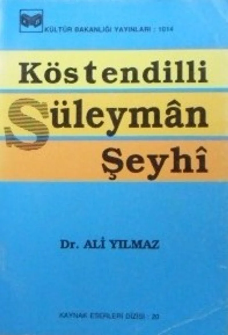 Köstendilli Süleyman Şeyhi (1-G-40)