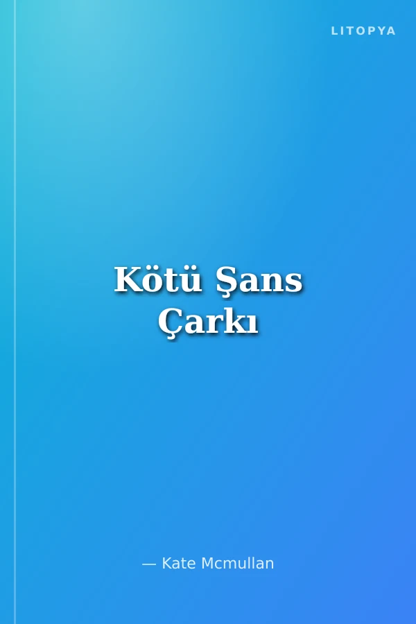 Kötü Şans Çarkı