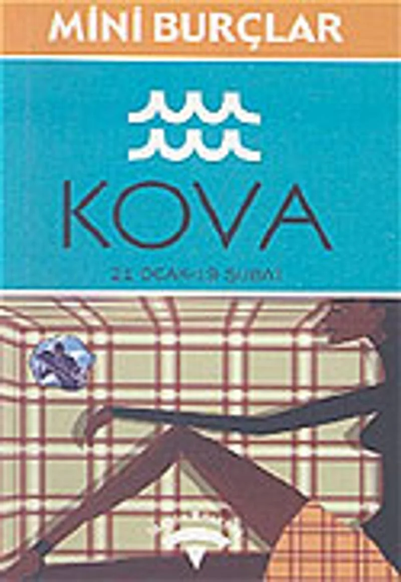 Kova 21 Ocak-19 Şubat/Mini Burçlar