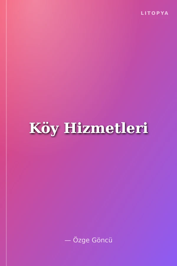 Köy Hizmetleri