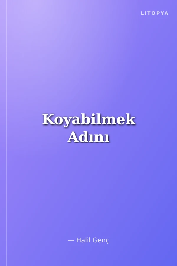 Koyabilmek Adını