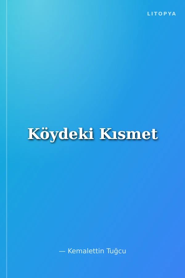 Köydeki Kısmet
