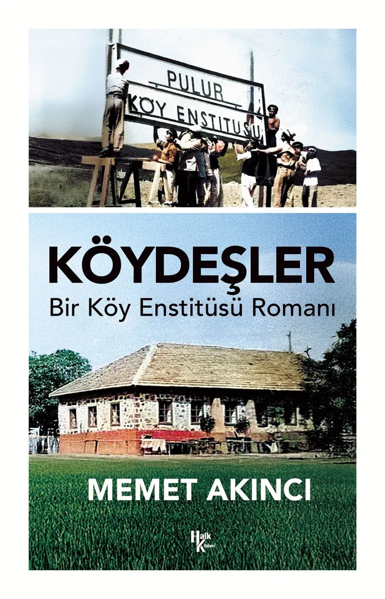 Köydeşler Bir Köy Enstitüsü Romanı