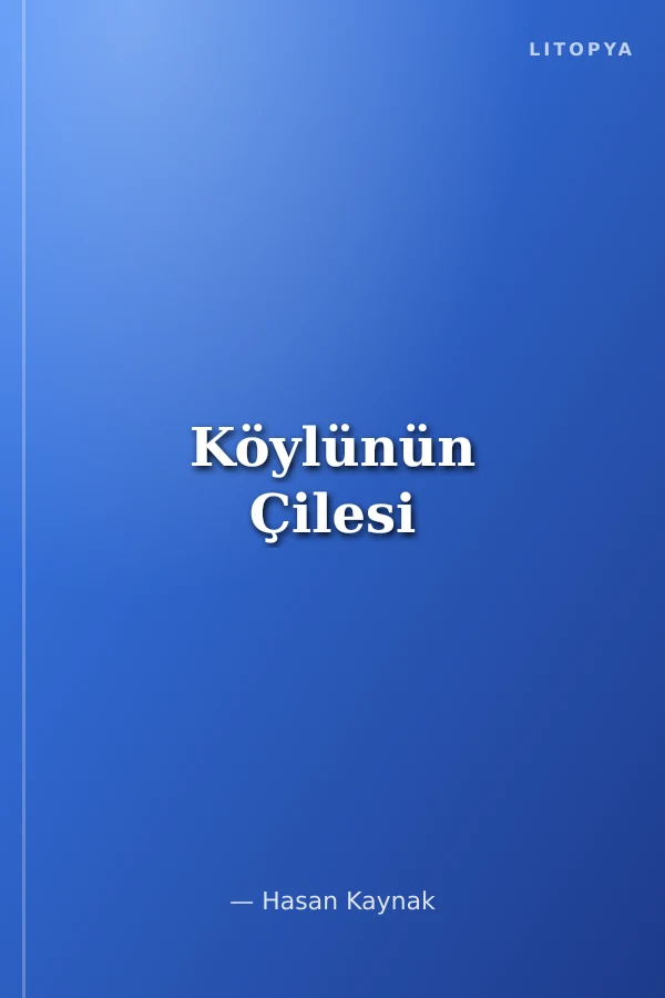 Köylünün Çilesi