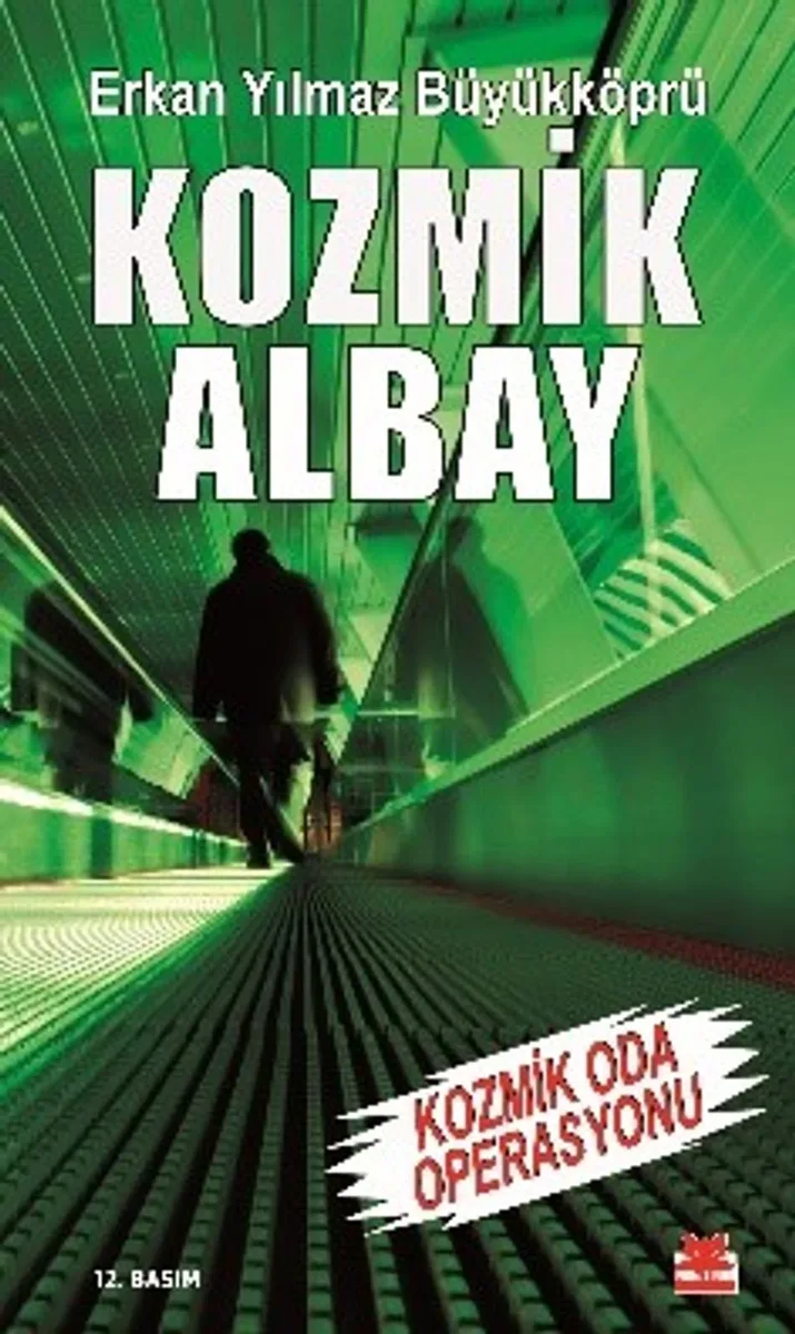 Kozmik Albay Kozmik Oda Operasyonu