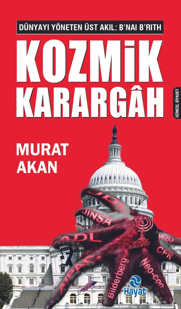 Kozmik Karargah Dünyayı Yöneten Üst Akıl: B'nai B'rith