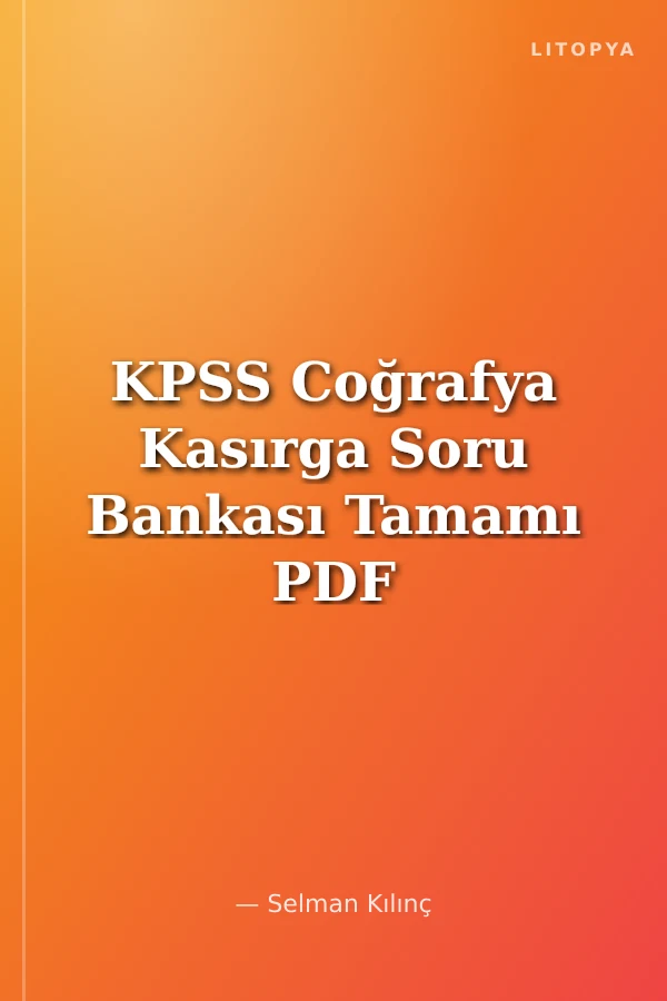 KPSS Coğrafya Kasırga Soru Bankası Tamamı PDF Çözümlü