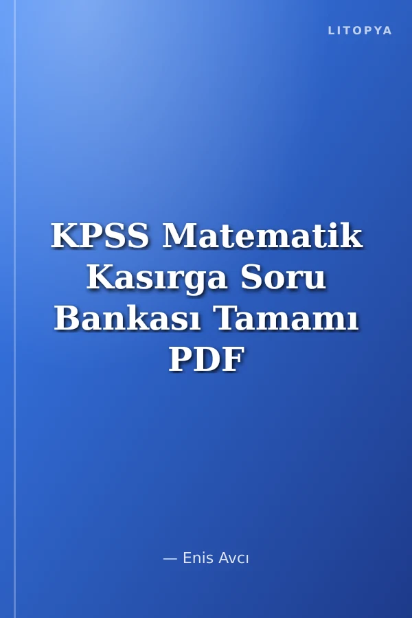 KPSS Matematik Kasırga Soru Bankası Tamamı PDF Çözümlü